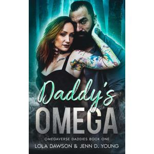 Daddy's Omega: Omegaverse Daddies