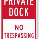 SmartSign "Private Dock - No Trespassing" Sign | 12" x 18" 3M Engineer Grade Reflective Aluminum