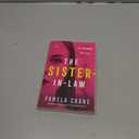 The Sister-in-Law: A Gripping Psychological Thriller of Family Secrets, Betrayal, and a Battle for Survival