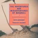 The Adventures and Misadventures of Maqroll (New York Review Books Classics), Paperback