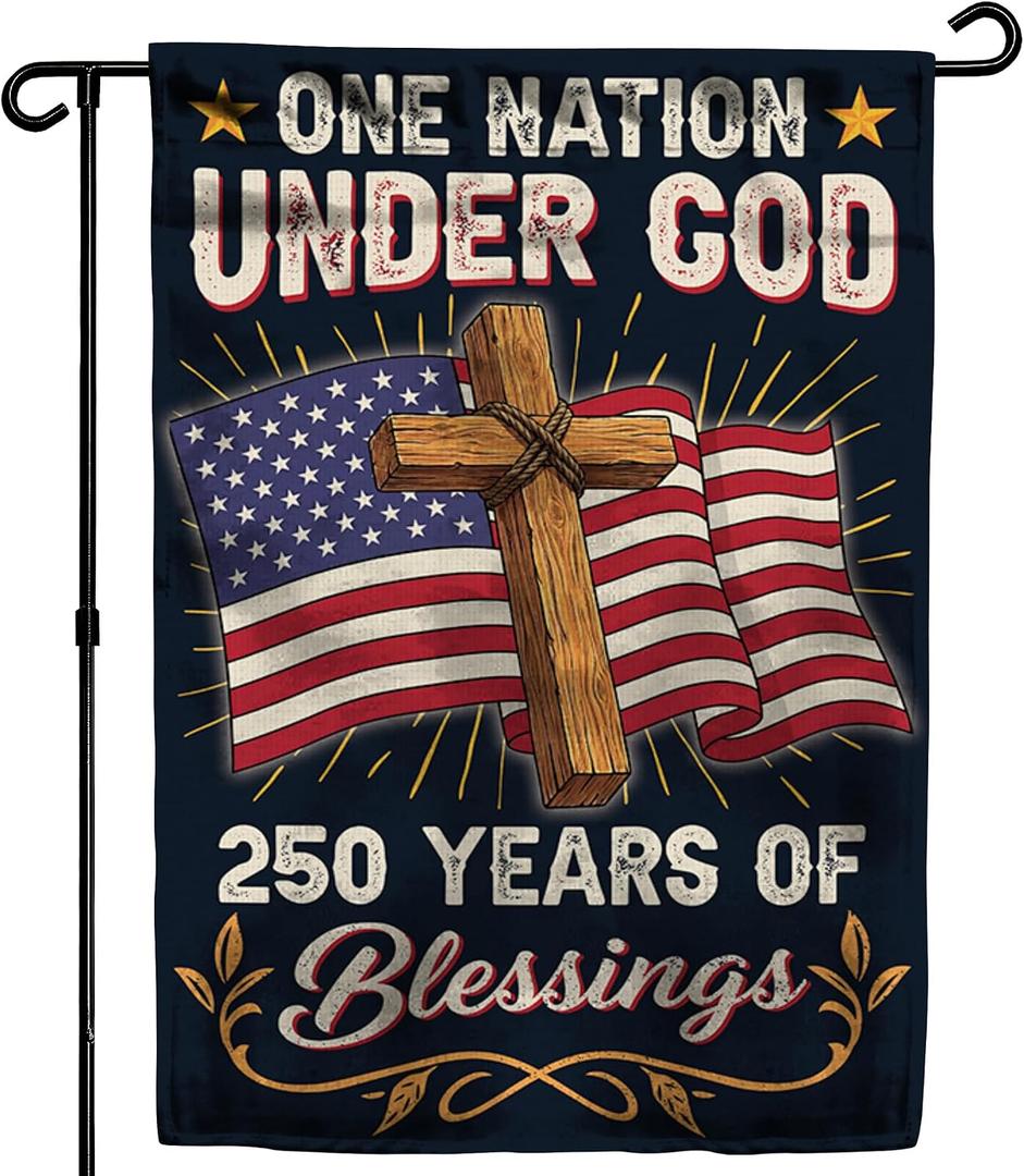 2 x 250th Anniversary America USA Garden Flag for Outside, One Nation Under God 250 Years of Blessings 1776-2026 Cross Double-Sided Waterproof Yard Flag 12x18 Inch for 4th of July Memorial Day Decor