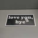 6.7" X 13.8" Wooden Sign For Door,Love You Bye! - Fun Hanging Sign For Front Door, Porch, Farmhouse Rustic Home & Office Decorations - A14
