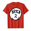 Funny Bitch 2 Matching Group Halloween Costume T-Shirt, Size: M