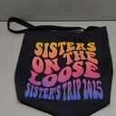 Cute Sisters On The Loose Sisters Trip 2026 Sister's Weekend Tote Bag