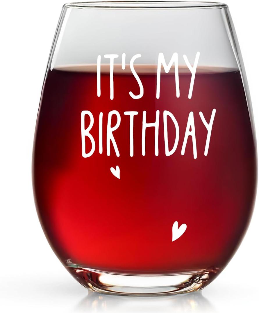 LANBAIHE Funny Birthday Glass Gift for Women, Mom, Grandma, Best Friend, Sister, Coworker,15oz Novelty Cup for Her-It's My Birthday Stemless Glass