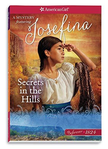 Secrets in the Hills (American Girl Beforever Mysteries)