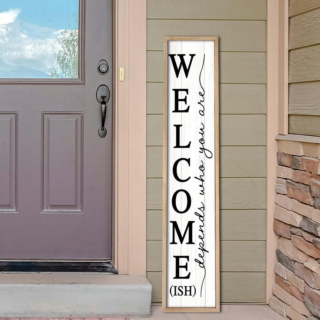 Welcome-ish Sign for Front porch Standing 45"X9" Large Outdoor Welcome Tall Vertical Funny Signs for Home Outside Door Wall Decor (Wood)