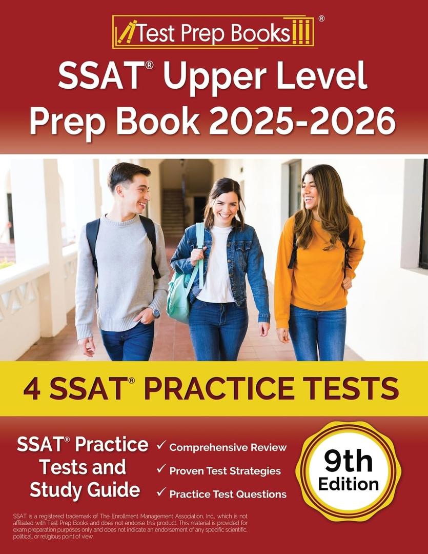 SSAT Upper Level Prep Book: SSAT Practice Tests and Study Guide: [9th Edition]