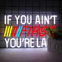 JFLLamp IF You Ain't First,You're Last Neon Sign for Wall LED Bedroom Man Cave Club Bar Hanging Decor Gift for Fans Teens