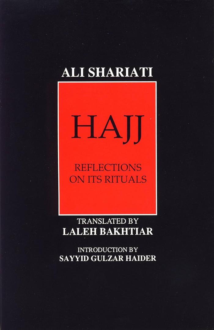 Hajj Reflection on Its Rituals