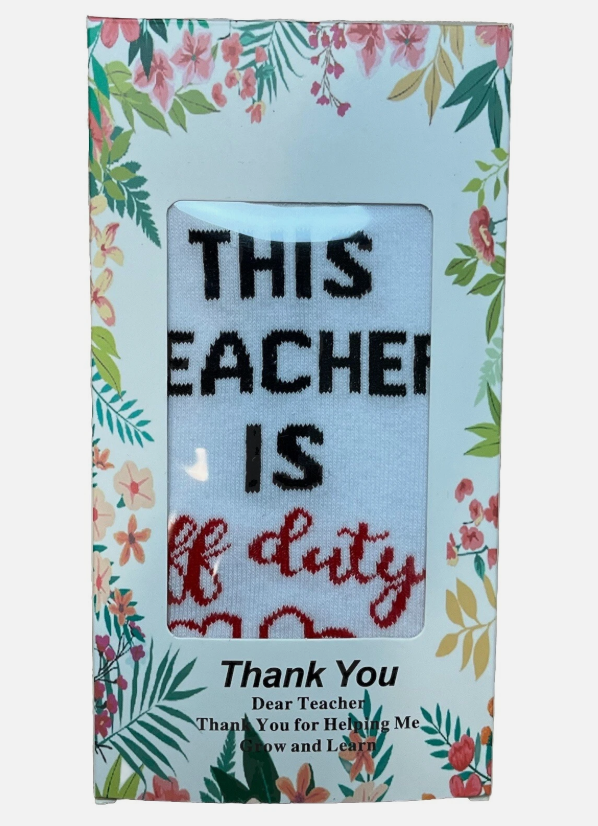 Best Teacher Ever Socks “This Teacher Is Off Duty” Sole Women's One Size 6 - 11