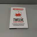 Twelve and a Half: Leveraging the Emotional Ingredients Necessary for Business Success