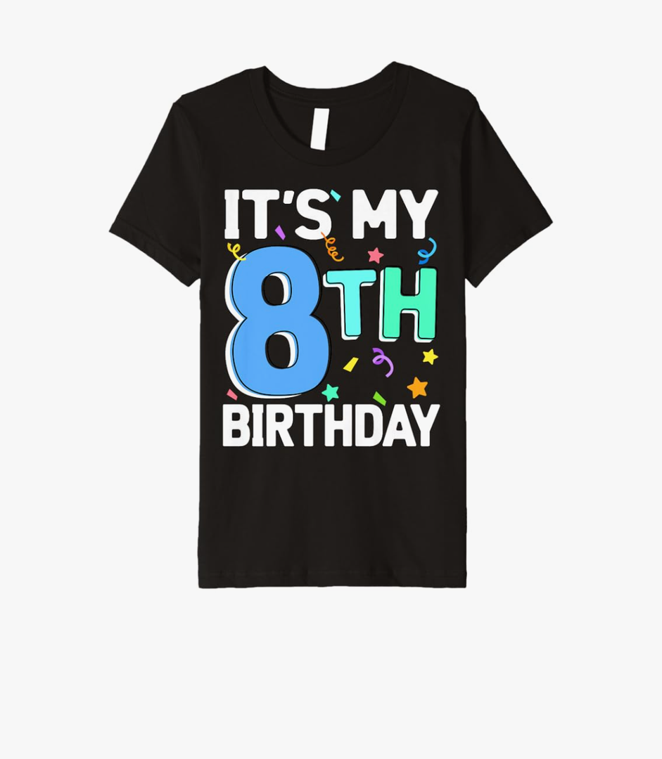 Kids It's My 8th Birthday 8 Eight Happy Birthday Boy or Girls Premium T-Shirt Size S