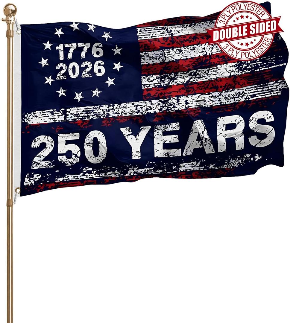 250 Years American Flag 3x5 Outdoor Double Sided Heavy Duty 3 Ply Polyester 1776-2026 250th Birthday Anniversary USA Flags Patriotic Signs Fade Resistant Brass Grommets