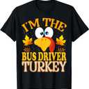 Thanksgiving I'm The Bus Driver Turkey Matching T-Shirt, 2XL, Black