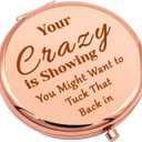 Funny Gifts for Women Inspirational Gifts Compact Makeup Mirror for Sister Daughter Funny Gifts Ideas Thank You Gifts Folding Makeup Mirror for Friend Coworker Christmas Birthday Gifts (Your Crazy is Showing)