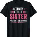 Security Little Sister Protection Squad Funny Boys Brother T-Shirt (Black, L)