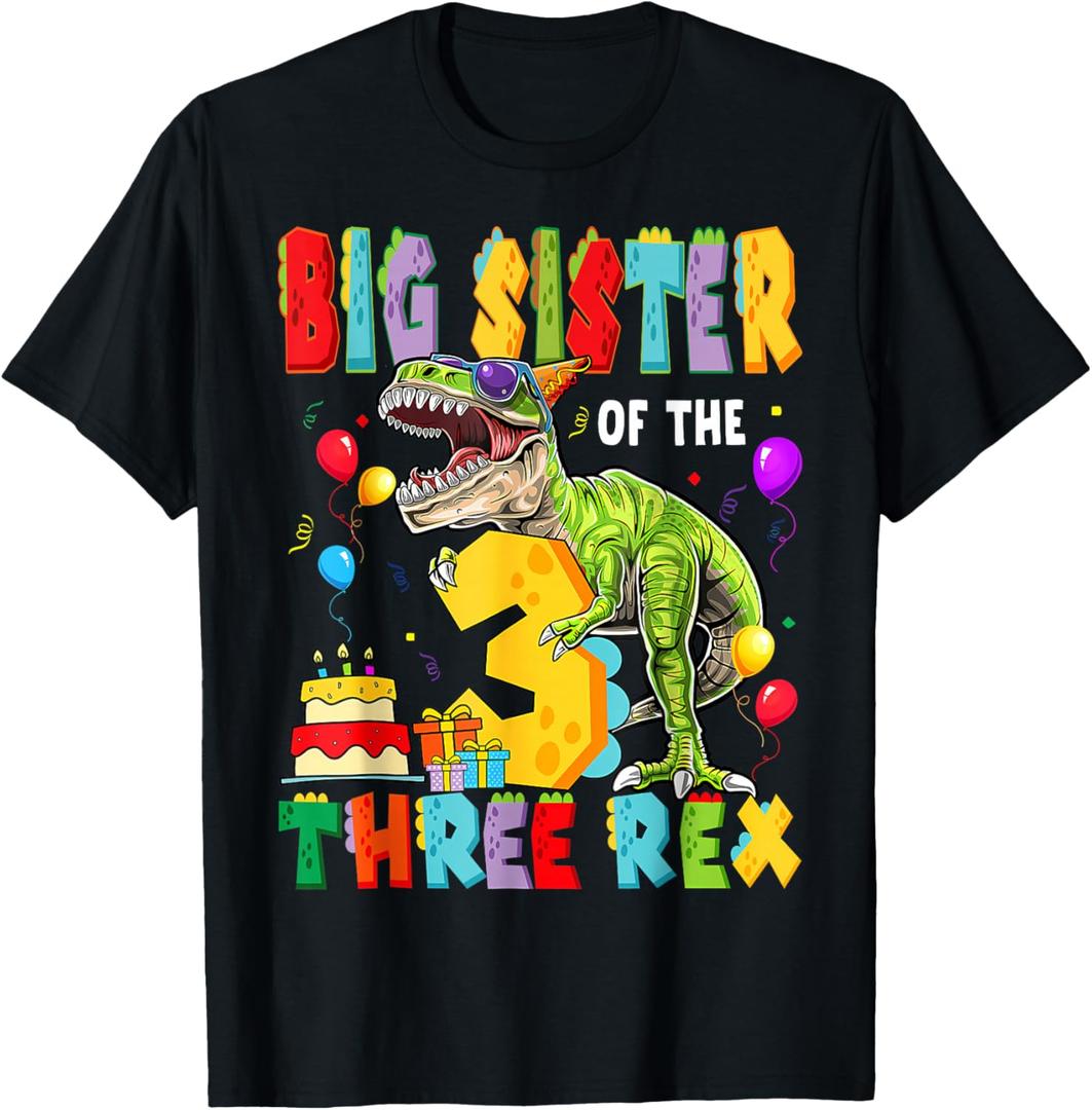 Big Sister Of The Three Rex 3Rd Birthday Boy Dinosaur T-Rex T-Shirt, S