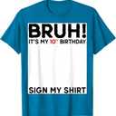 Bruh I'm Double Digits 10th Birthday Gifts 10 Year Old Boy T-Shirt, M, Sapphire Blue