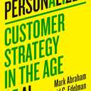 2 x Personalized: Customer Strategy in the Age of AI