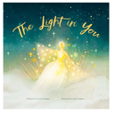The Light in You: A Heartwarming Journey of Affirmations