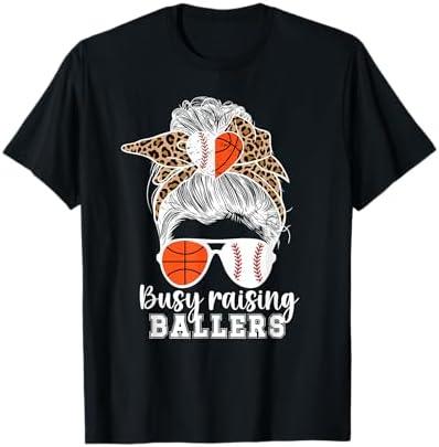Busy Raising Ballers Baseball Basketball Mom Of Ballers T-Shirt Large