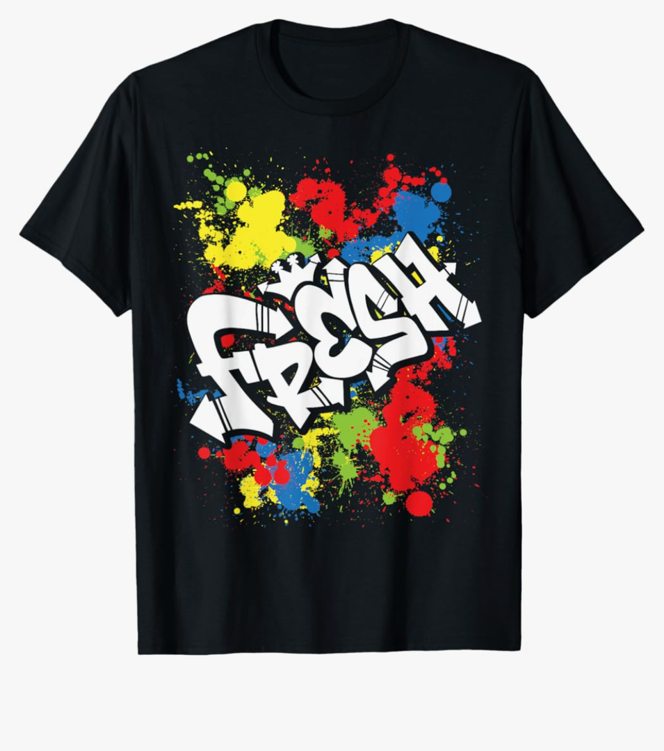 Fresh Hip Hop 80s 90s Old School Rap Urban Slang T-Shirt 2XL