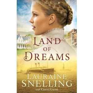 Land of Dreams (Home to Green Creek Book #1): (A Frontier Historical Fiction with Drama, Love and Faith)