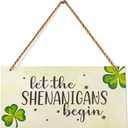 4E's Novelty "Let The Shenanigans Begin" Funny Hanging St. Patricks Day Shamrock Wood Decor Sign, Green Wooden Door Hanger for Front Doors, Festive and Classy Saint Patricks Day Door Decoration, Lucky Shamrock Sign Home Decor