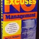 No-Excuses Management: Proven Systems for Starting Fast, Growing Quickly, and Surviving Hard Times