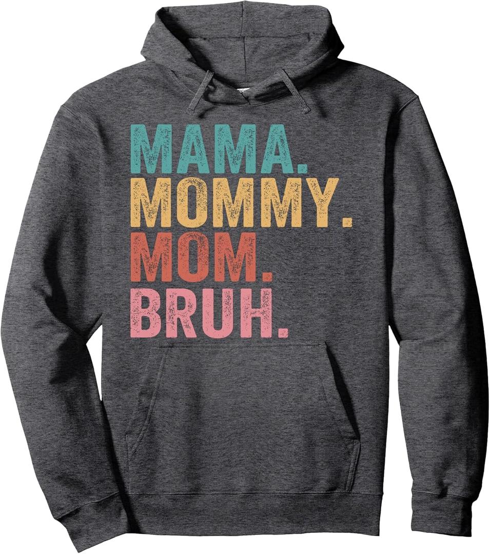 Mama Mommy Mom Bruh Mothers Day Vintage Funny Mother Pullover Hoodie (Large, Dark Heather Grey)