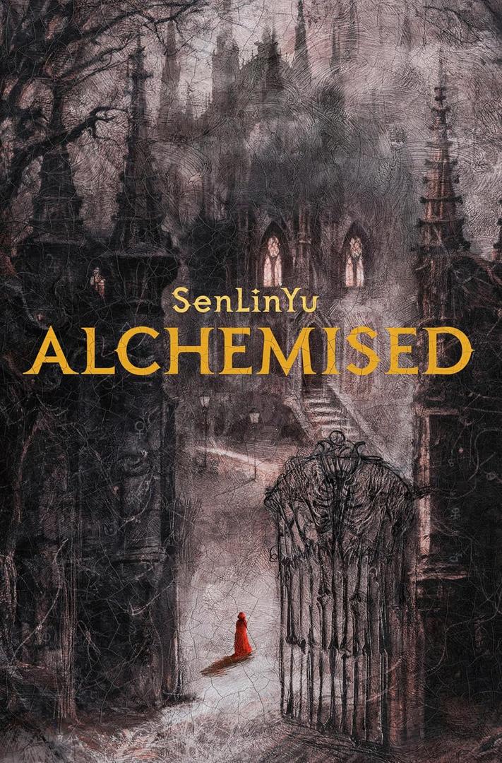 Alchemised, by SenLinYu (Author)
