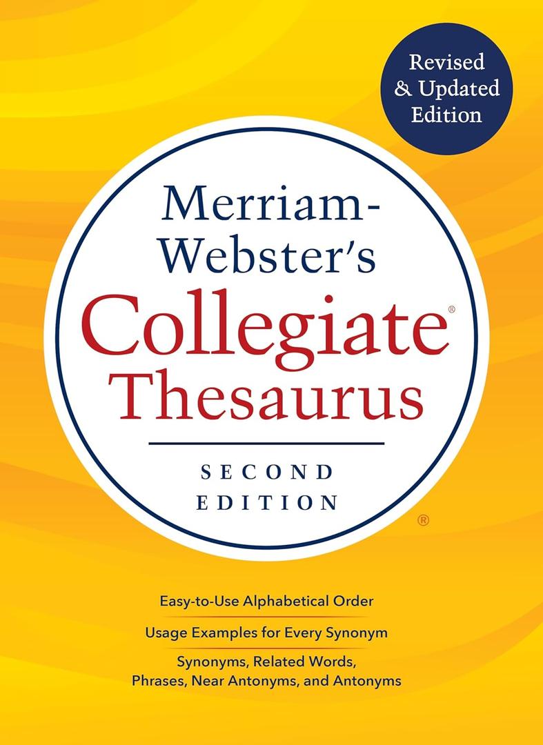 Merriam-Webster's Collegiate Thesaurus, Second Edition, Kindle Edition 2nd Edition, Kindle Edition