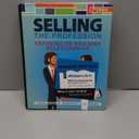 Selling the Profession Focusing on Building Relationships, Book