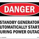 OSHA Danger Sign - Standby Generator Automatically Starts During | Vinyl Label Decal | Protect Your Business, Construction Site, Shop Area | Made in The USA