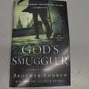 God's Smuggler: The True Story and Legacy of Brother Andrew  Expanded Edition