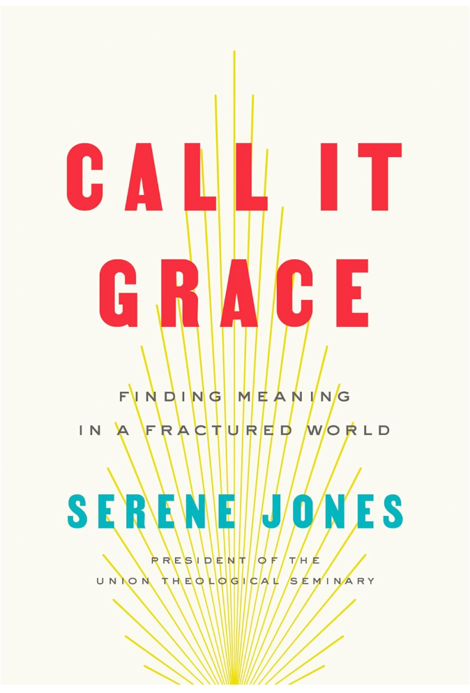 Call It Grace: Finding Meaning in a Fractured World