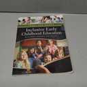 Inclusive Early Childhood Education: Development, Resources, and Practice (PSY 683 Psychology of the Exceptional Child)