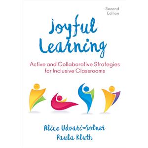Joyful Learning: Active and Collaborative Strategies for Inclusive Classrooms