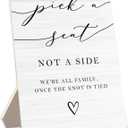 Pick a Seat Not a Side Wedding Sign - Wedding Table Decorations, 5x7inch (WS- 01)