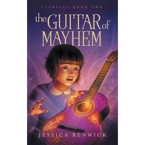 The Guitar of Mayhem (Starfell)