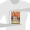 The 21 Undeniable Secrets of Marriage: Taking Your Relationship to the Next Level