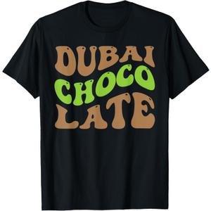 Dubai Chocolate Tee Chocolate Lover Design Apparel Pistachio T-Shirt Medium