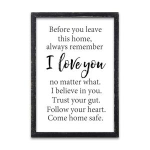 LuZhiQiang Before You Leave This Home Sign 16x24 Inch Laundry Room Wall Decor I Love You Inspirational Quote Wood Framed Rustic family Mudroom Farmhouse Dining Room Kitchen Wall Hang Art (Black)