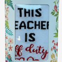 Best Teacher Ever Socks “This Teacher Is Off Duty” Sole Women's One Size 6 - 11