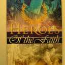 Heroes of the Faith: Hebrews 11