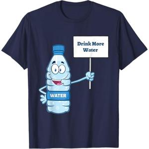 Drink More Water T-Shirt T-Shirt, Medium 