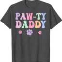 Let's Pawty Girl Daddy Puppy Dog Party Birthday Girl Family T-Shirt, L