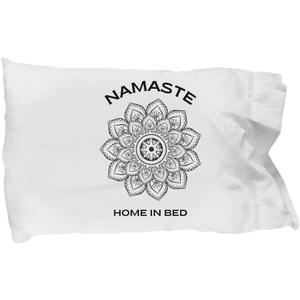 Namaste Home in Bed Pillowcase Mandala Boho Namastay