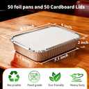 Aluminum Foil Pans with Lids - 2.25 LB Food Containers Disposable Tin Foil Meal Prep Containers with Lids, 50 Pans and 50 Cardboard Covers for Baking, Freezer & Food Storage, 8.5" X 6" (50 Pack)